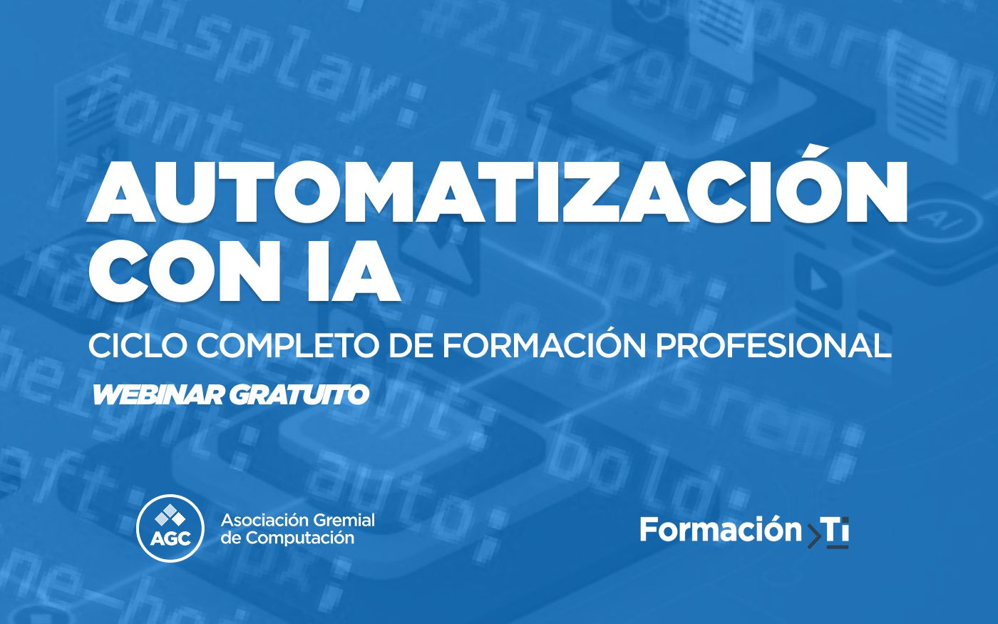 Automatización con IA: Potenciá tu trabajo y liderá la transformación digital